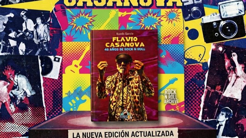 FLAVIO CASANOVA 40 AÑOS DE ROCK ‘N ROLL
