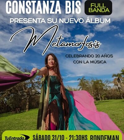 CONSTANZA BIS presenta METAMORFOSIS Disponible en plataformas. Presentación 31 de octubre en Rondeman Abasto .